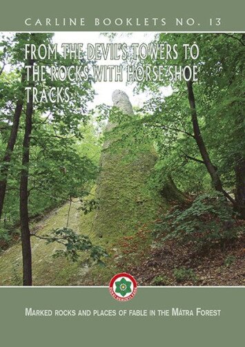 Bábakalács Füzetek - From the devil's towers to the rocks with horse shoe tracks