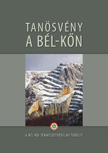 Tanösvény a Bél-kőn