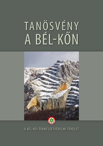 Tanösvény a Bél-kőn